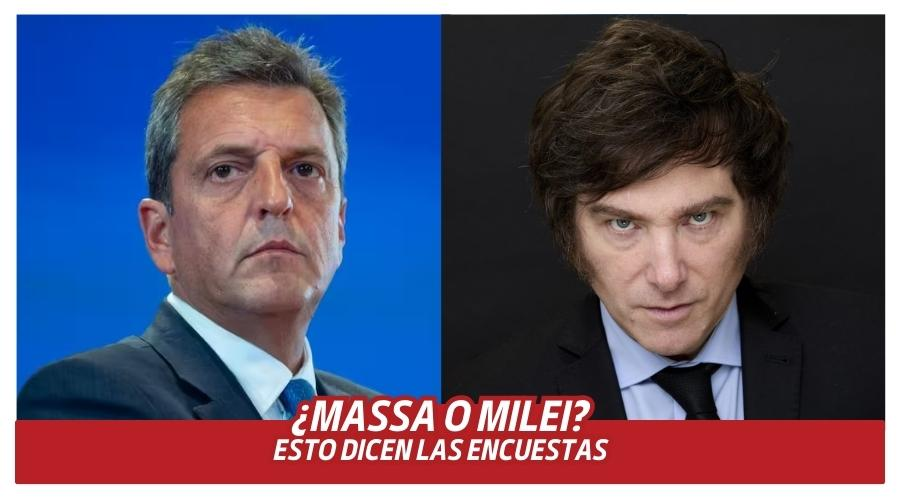 ¿Massa o Milei? Esto dicen las encuestas