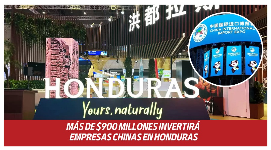Más de $900 Millones invertirá empresas China en Honduras