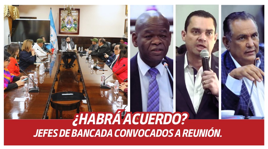 ¿HABRÁ ACUERDO? Jefes de bancada Convocados a Reunión.