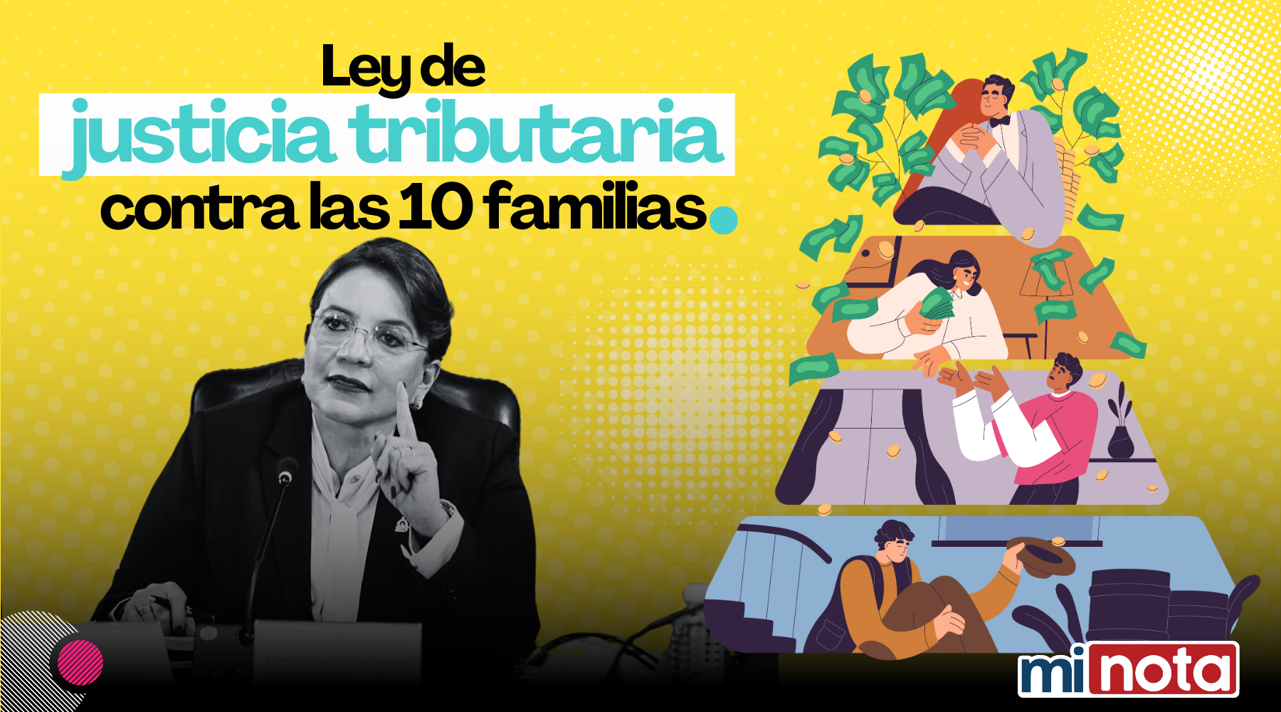 Ley de Justicia Tributaria contra las 10 familias