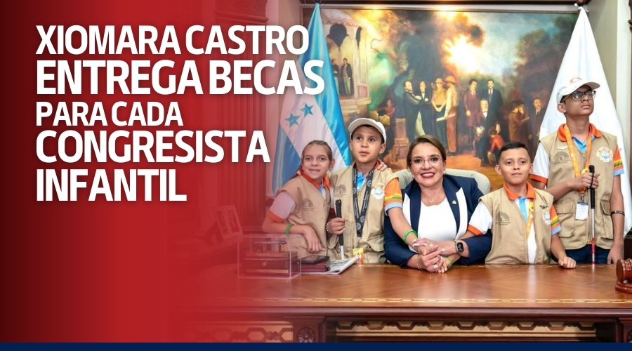 Xiomara Castro entrega becas para cada Congresista Infantil