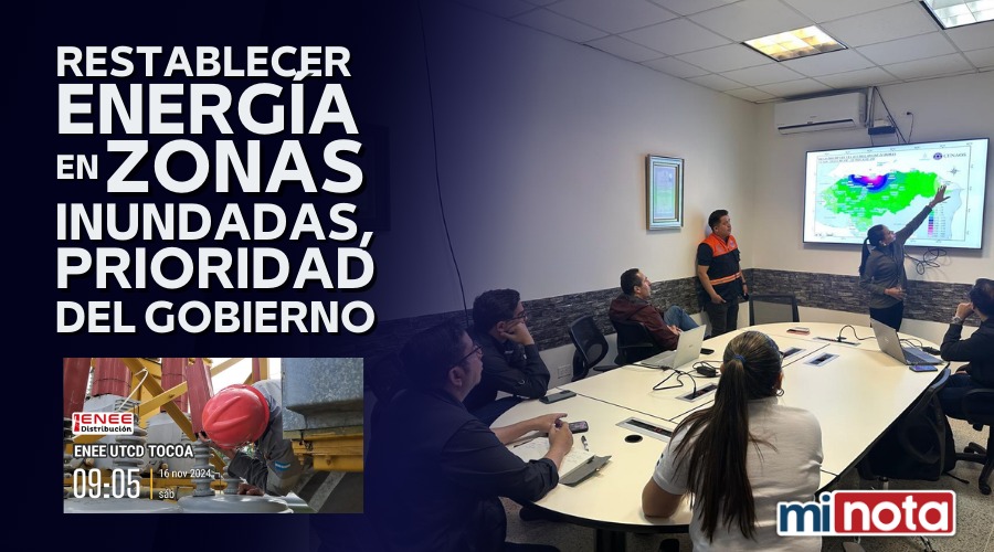 Prioridad del gobierno en restablecer energía por inundaciones