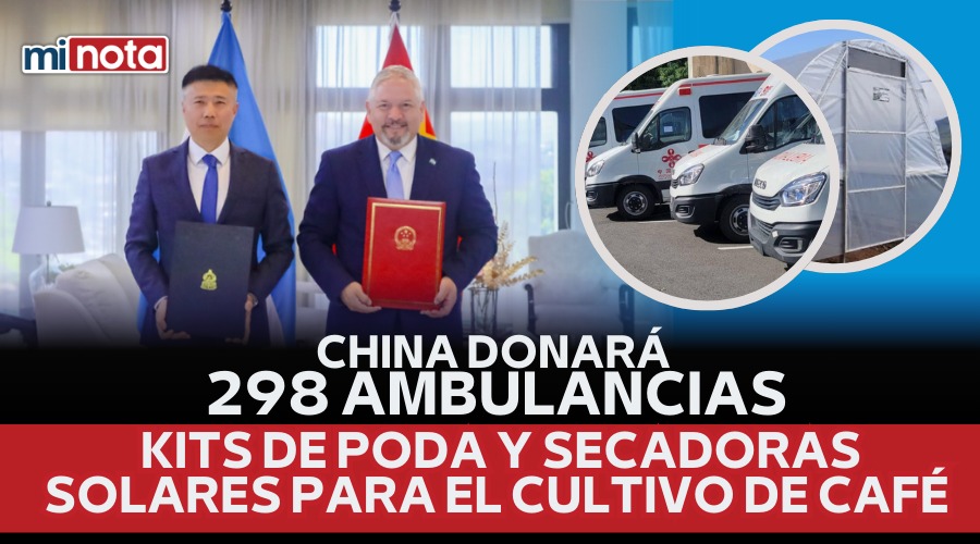 CHINA DONA ESPERANZA: 298 AMBULANCIAS Y APOYO AL CULTIVO DE CAFÉ