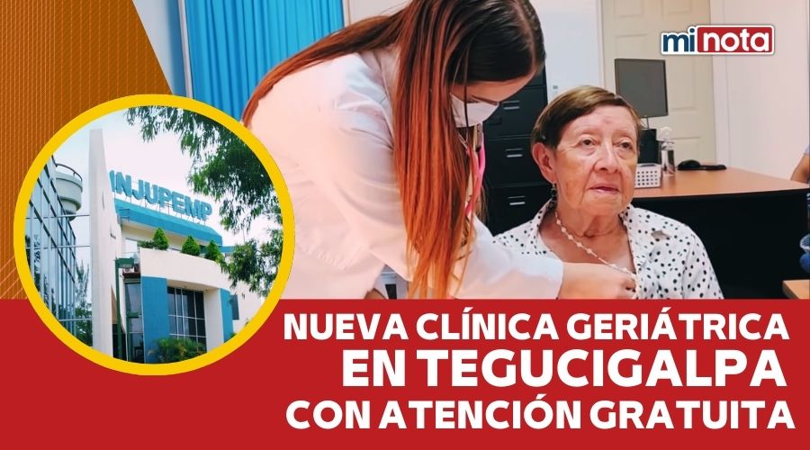 NUEVA CLÍNICA GERIÁTRICA EN TEGUCIGALPA CON ATENCIÓN GRATUITA