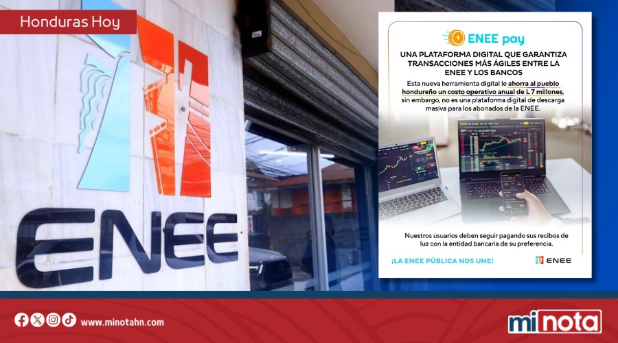 ENEE lanza sistema interno de cobros para bancos y ahorra L7 millones al año sin afectar a los abonados