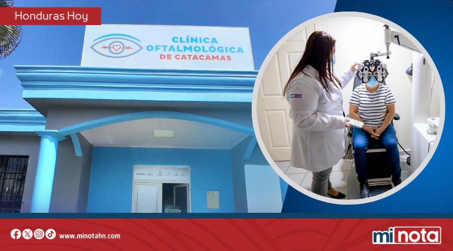 INAUGURACIÓN DE CLÍNICA OFTALMOLÓGICA GRATUITA EN CATACAMAS, OLANCHO